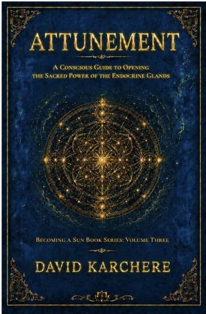 Attunement: A Conscious Guide to Opening the Sacred Power of the Endocrine Glands Cards